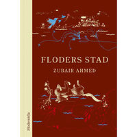 Zubair Ahmed Floders stad (häftad)