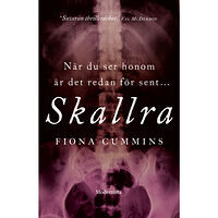 Fiona Cummins Skallra (inbunden)