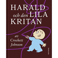 Crockett Johnson Harald och den lila kritan (inbunden)
