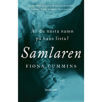 Fiona Cummins Samlaren (inbunden)