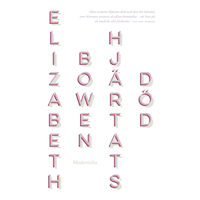 Elizabeth Bowen Hjärtats död (häftad)