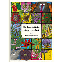 Modernista De fantastiska växternas bok (inbunden)