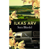 Sara Blaedel Ilkas arv (inbunden)