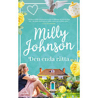 Milly Johnson Den enda rätta (inbunden)