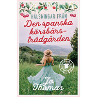 Jo Thomas Den spanska körsbärsträdgården (pocket)