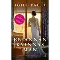 Gill Paul En annan kvinnas man (pocket)