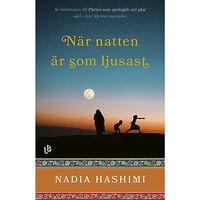 Nadia Hashimi När natten är som ljusast (inbunden)