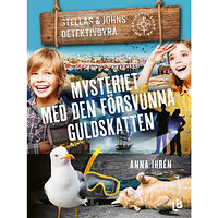 Anna Ihrén Mysteriet med den försvunna guldskatten (bok, kartonnage)