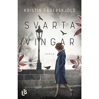 Kristin Fägerskjöld Svarta vingar (inbunden)