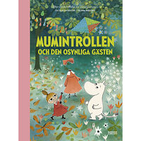 Tove Jansson Mumintrollen och den osynliga gästen (bok, halvklotband)