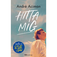 André Aciman Hitta mig (pocket)