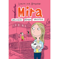 Sabine Lemire Mira #husbåt #pappa #kärlek (bok, flexband)