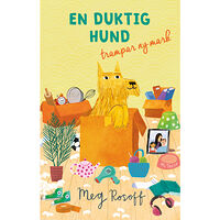 Meg Rosoff En duktig hund trampar ny mark (inbunden)