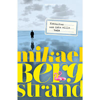 Mikael Bergstrand Konsulten som inte ville bada (inbunden)