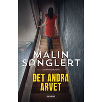 Malin Sanglert Det andra arvet (inbunden)