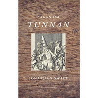 Jonathan Swift Sagan om tunnan (inbunden)