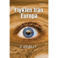 E. Herlin Flykten från Europa (bok, danskt band)