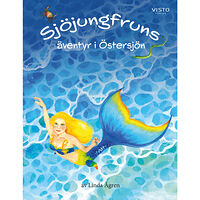 Linda Ågren Sjöjungfruns äventyr i Östersjön (inbunden)
