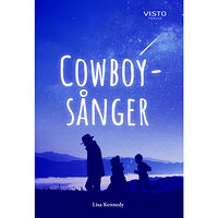 Lisa Kennedy Cowboysånger (inbunden)