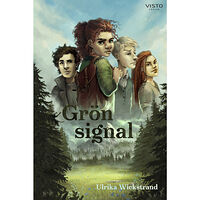 Ulrika Wickstrand Grön signal (inbunden)