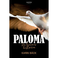 Karin Bäck Paloma : ur hennes historia (bok, danskt band)