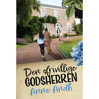 Anne Andh Den ofrivillige godsherren (inbunden)