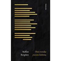 Staffan Bergsten Den svenska poesins historia (inbunden)