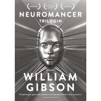 William Gibson Neuromancer-trilogin (inbunden)