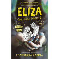 Francesca Zappia Eliza och hennes monster (pocket)