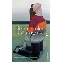 Stina Aronson Hitom himlen (pocket)