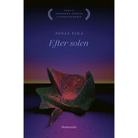 Jonas Eika Efter solen (inbunden)