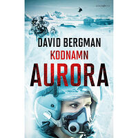 David Bergman Kodnamn Aurora (inbunden)