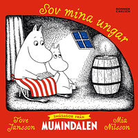 Tove Jansson Småsagor från Mumindalen. Sov mina ungar (bok, board book)