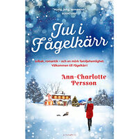 Ann-Charlotte Persson Jul i Fågelkärr (inbunden)