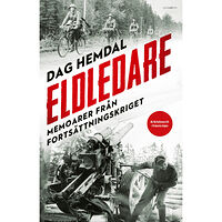Dag Hemdal Eldledare : memoarer från fortsättningskriget (inbunden)