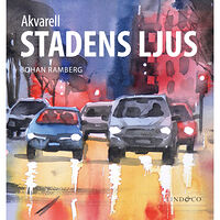 Johan Ramberg Akvarell : stadens ljus (inbunden)