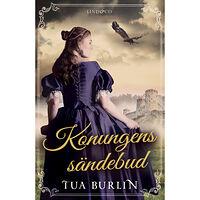 Tua Burlin Konungens sändebud (inbunden)