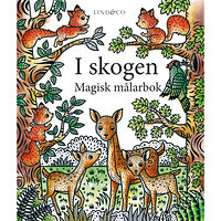 Lind & Co I skogen : magisk målarbok (häftad)
