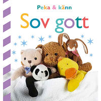 Dawn Sirett Peka och känn. Sov gott (bok, board book)