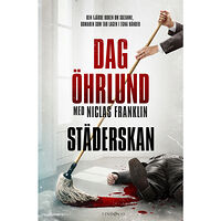 Dag Öhrlund Städerskan (inbunden)