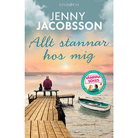 Jenny Jacobsson Allt stannar hos mig (häftad)