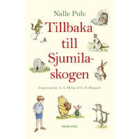 A. A. Milne Tillbaka till Sjumilaskogen (inbunden)