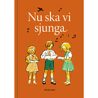 Alice Tegnér Nu ska vi sjunga (bok, kartonnage)