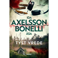 Ida Axelsson Tyst vrede (inbunden)