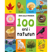 Tukan Förlag Min lilla pekbok : 100 ord i naturen (bok, board book)