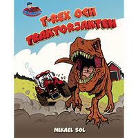Tukan Förlag T-rex och traktorjakten (inbunden)
