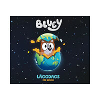 Joe Brumm Bluey. Läggdags (inbunden)