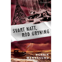 Lind & Co Svart natt, röd gryning (inbunden)