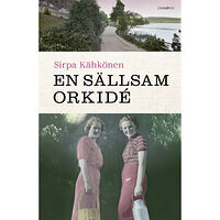 Sirpa Kähkönen En sällsam orkidé (inbunden)