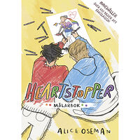 Alice Oseman Heartstopper Målarbok (häftad)